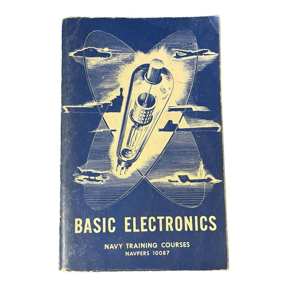 VTG 1955 Basic Electronics US Navy Training Courses NAVPERS 10087 Book